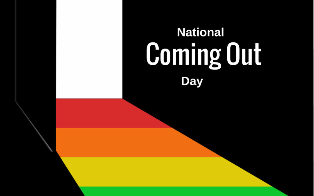 National Coming Out Day – 2021